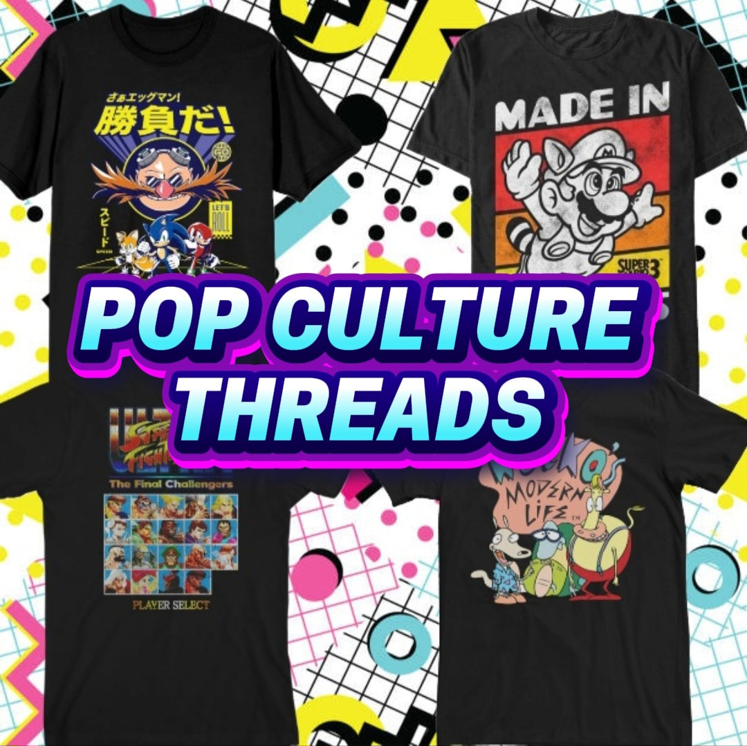 NEW POP CULTURE THREADS